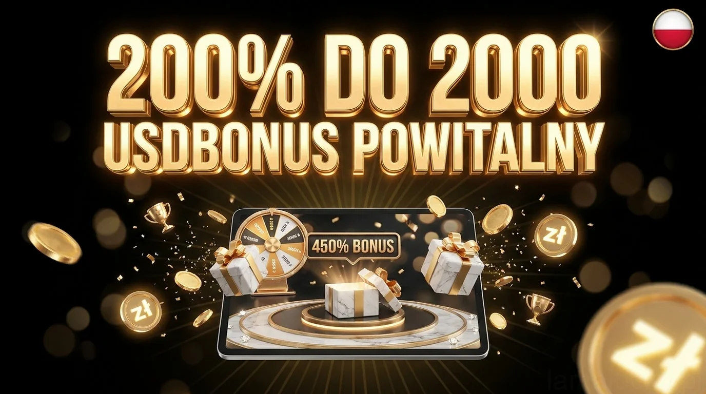 200% DO 2000 USDBONUS POWITALNY